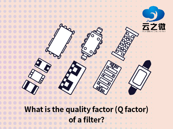 Qu'est-ce que le facteur de qualité (facteur Q) d'un filtre ?