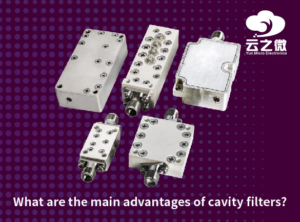 Quels sont les principaux avantages des filtres à cavité ?